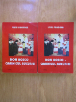 Anticariat: Liviu Pandrea - Don Bosco. Crainicul bucuriei (2 volume)
