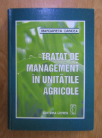 Margareta Oancea - Tratat de management in unitatile agricole