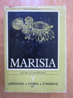 Anticariat: Marisia. Studii si materiale (volumul 5)