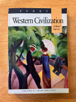 Anticariat: Marvin Perry - Western Civilization. A brief survey (volumul 2)