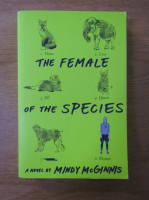 Mindy McGinnis - The female of the species