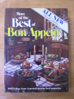 Anticariat: More of the Best of Bon Appetit. 400 recipes from America's favorite food magazine