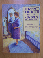 Penny Simkin - Pregnancy, childbirth and the newborn. The complete guide