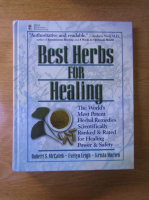 Robert S. McCaleb - Best herbs for healing
