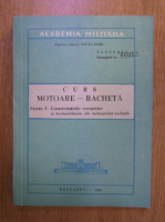 Safta Doru - Motoare-racheta. Partea 1: Caracteristici energetice si termochimice ale motoarelor-racheta