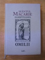 Sfantul Macarie Egipteanul - Omilii
