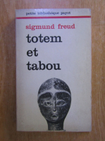 Sigmund Freud - Totem et tabou