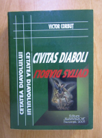 Victor Corbut - Civitas diaboli. Cetatea diavolului