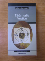 William Burroughs - Taramurile vestice