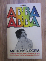 Anthony Burgess - Abba Abba