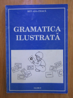 Beti Ana Cioaca - Gramatica ilustrata