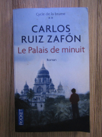 Carlos Ruiz Zafon - Le Palais de minuit