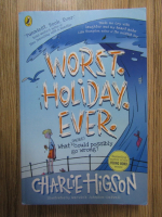 Charlie Higson - Worst holiday ever