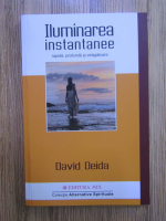 David Deida - Iluminarea instantanee