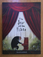 Anticariat: David Litchfield - The bear and the piano