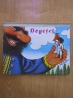 Degetel (editie pop-up)