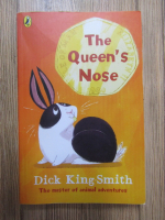 Dick King Smith - The queen's nose