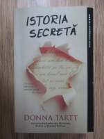 Donna Tartt - Istoria secreta