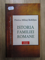 Florica Mihut Bohiltea - Istoria familiei romane