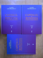 Anticariat: Florin Georgescu - Capitalul in Romania postcomunista (3 volume)
