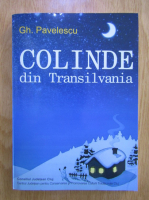 Gheorghe Pavelescu - Colinde din Transilvania