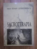 Ioan Stefanescu - Sacroterapia
