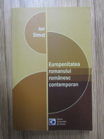 Ion Simut - Europenitatea romanului romanesc contemporan