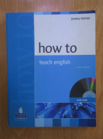 Jeremy Harmer - How to teach english