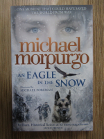 Michael Morpurgo - An eagle in the snow