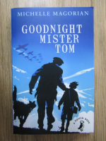 Anticariat: Michelle Magorian - Goodnight mister Tom