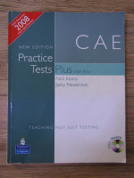 Nick Kenny, Jacky Newbrook - CAE. Practice Tests Plus with key
