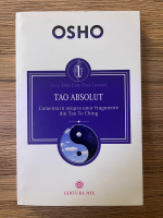 Osho - Seria Tao, volumul 1. Tao absolut