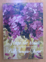 Paul Surugiu - Flori de roua