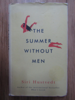Siri Hustvedt - The summer without men