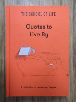 The School of Life: Quotes to live by