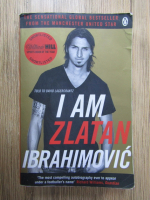 Zlatan Ibrahimovic - I am Zlatan Ibrahimovic