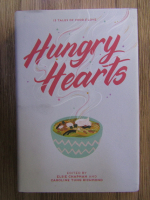 Anticariat: 13 tales of food and love. Hungry hearts