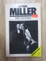 Anticariat: Arthur Miller - The crucible