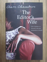 Anticariat: Clare Chambers - The editor's wife