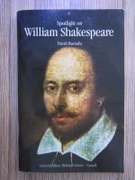 David Barnaby - Spotlight on William Shakespeare