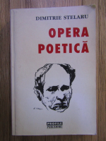 Dimitrie Stelaru - Opera poetica
