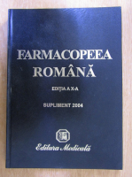 Farmacopeea Romana, editia a X-a. Supliment 2004