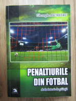 Gheorghe Dumitru - Penaltiurile din fotbal