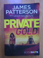 James Patterson, Jassy Mackenzie - Private gold