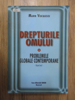 Anticariat: Marin Voiculescu - Drepturile omului si probleme globale contemporane