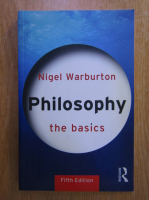 Nigel Warburton - Philosophy the basics
