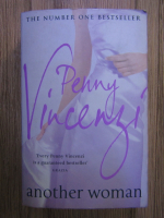 Anticariat: Penny Vincenzi - Another woman