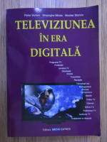 Petre Varlam - Televiziunea in era digitala