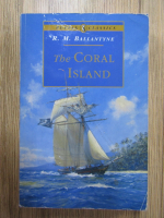 Anticariat: R. M. Ballantyne - The coral island