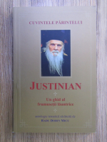 Anticariat: Radu Dorin Micu - Cuvantul Parintelui Justinian. Un ghid al frumusetii launtrice